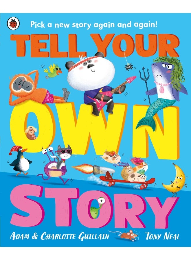 Tell Your Own Story: Pick a new story again and again!
